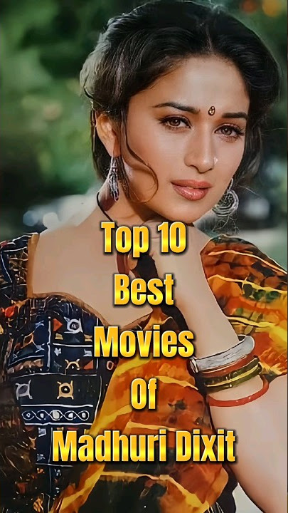 Top 10 Best Movies Of Madhuri Dixit #shorts #youtube #movies #viral