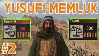 Yusufi Memlük İle Ticaret ve Demircilik Serisi Bölüm 2 Mount and Blade II Bannerlord