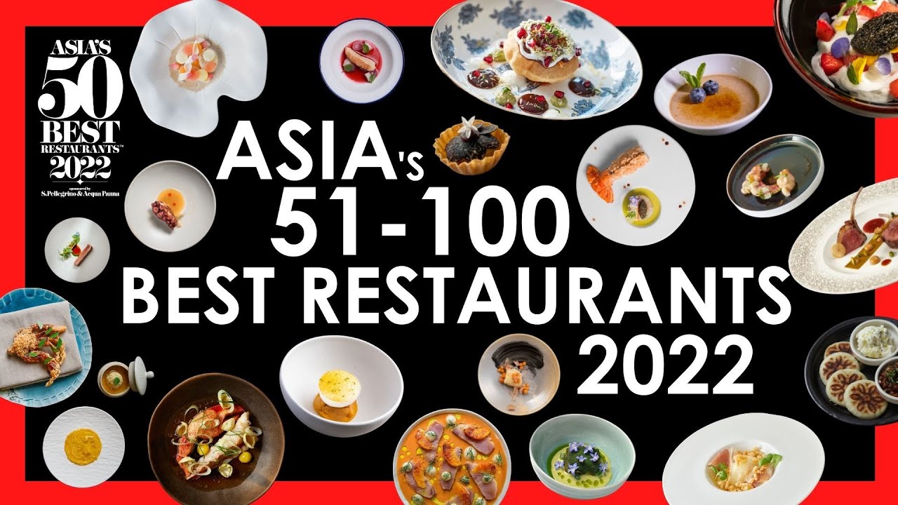 Discover the 51 to 100 Best Restaurants in Asia! YouTube