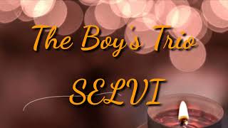 Selvi  Cipt.Sarman Walla ,The Boy's Trio