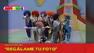 Payasitas Nifu Nifa - Regálame Tu Foto | Súper Bingo de la Bonda