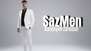 Dağlar Oy Oy (Kardeşlik Türküsü) Saz Cover - Sazmen