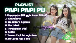 Playlist Papi Papi Pu Icha Cellow & Mala Agatha