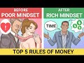 5 RULES OF MONEY धन के 5 नियम RICH VS POOR MENTALITY | SeeKen
