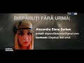 DISPĂRUȚI FĂRĂ URMĂ | Episodul 9: "Viața din vis". Cazul Alexandra Elena Șerban | 26.11.2020 - TVR 1