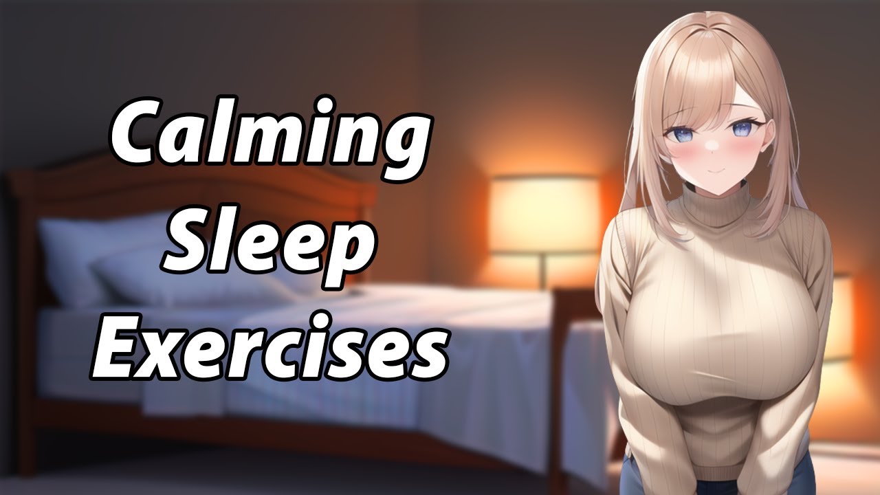 Your Virtual Sleep Assistant [F4A] [Sleep Aid] [Calming Sleep Exercises ...