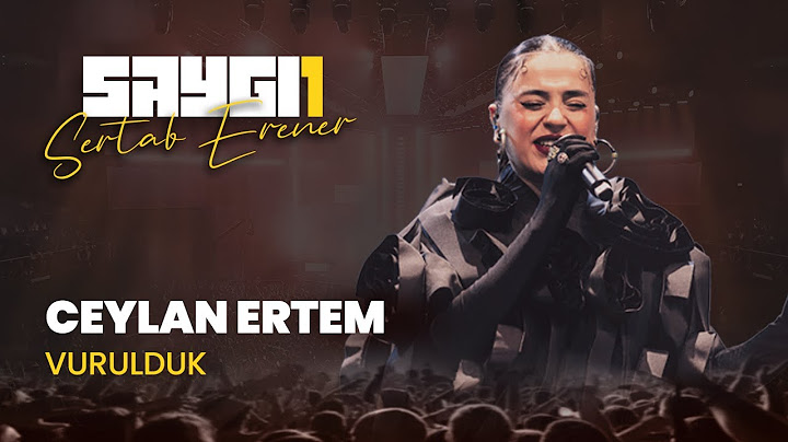 Ceylan Ertem - Vurulduk | Saygı1 - Sertab Erener @ceylanertem