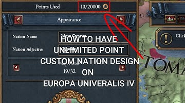 How to have unlimited point custom nation design on EU4