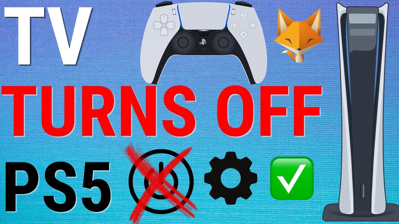 PS5 How Stop TV Automatically Turning Off PS5 YouTube