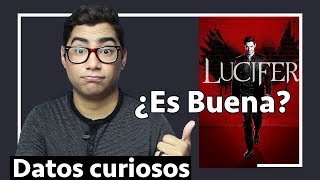 LUCIFER LA SERIE ¿ES BUENA? ¿VALE LA PENA VERLA? (NO SPOILER) #NETFLIX
