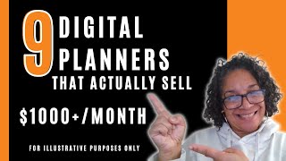 9 Digital Planners That Make Over $1000 Per Month