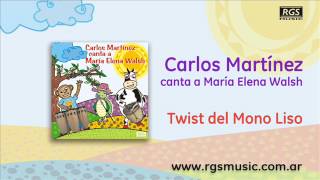 Video thumbnail of "Carlos Martínez - Twist del Mono Liso"