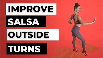 5 Ways To Improve Your Salsa Outside Turn