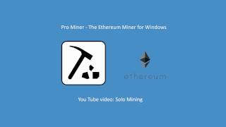 Pro Miner : Configuration for Solo Mining