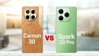 Tecno Camon 30 vs Tecno Spark 20 Pro