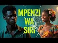MPENZI WA SIRI Secret Lover Romantic Afro Bongo 2025 Kwa Nini Mapenzi Ya Siri Ni Magumu Sana 