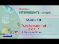 1st Inter Maths 1B || Transformation Of Axes-2 || Intermediate Educaton || October 20, 2020