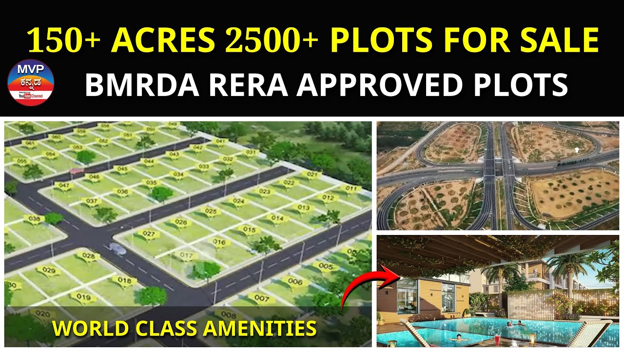 150+ acres 2500+ plots for sale | BMRDA RERA APPROVED PLOTS | World class amenities