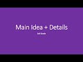 Understanding Main Ideas and Supporting Details