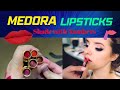 New medora lipsticks shade with number by amnastutorial  bridal kit