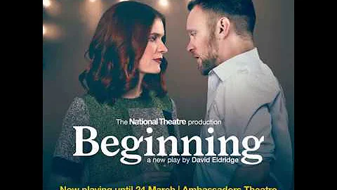 Beginning - Press Night Footage