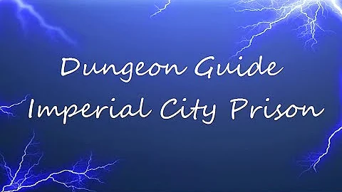 ESO - Dungeon Guide - Imperial City Prison - DayDayNews