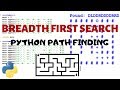 Python Path Finding Tutorial - Breadth First Search Algorithm