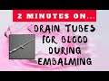 What Are Drain Tubes for Blood During Embalming? - Just Give Me 2 Minutes