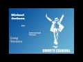Michael Jackson-Smooth Criminal Long Version