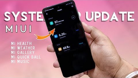 MIUI 11 System Apps Update | Top 7 MIUI 11 App Updates With New Features & Animation | Dock Icon Fix