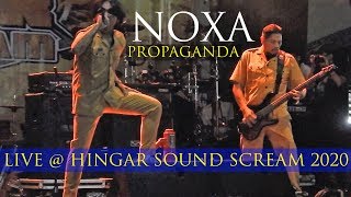 NOXA - Propaganda // Live @ Hingar Sound Scream 2020 // Bulungan Outdoor Jakarta