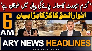 ARY News 6 AM Headlines 6th May 2024 | Ex-PM Kakar's Big Statement