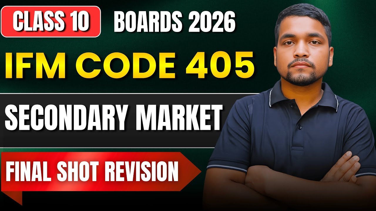 Class 10 IFM Unit 4 Secondary Market Final Shot Revision | Class 10 Financial Market One Shot