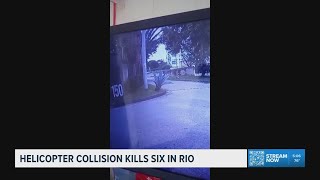 Six killed in Rio helicopter crash after midair collision
