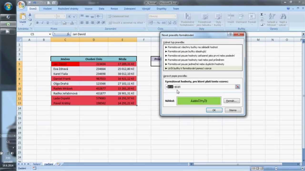 Jak na podmíněné formátování?