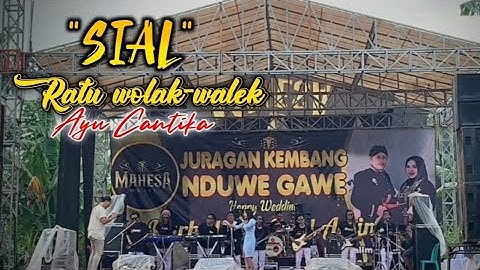 SIAL - Ayu Cantika Mahesa Music live kesamben kulon wringinanom
