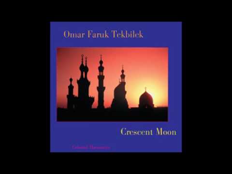 Omar Faruk Tekbilek - Crescent Moon (full album)