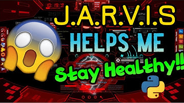 Jarvis Helps me Stay Healthy || How To Make?? #CodingAnna
