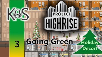 Project Highrise - Going Green: Ep 3: Upper Crust Studio Dwellers- Let