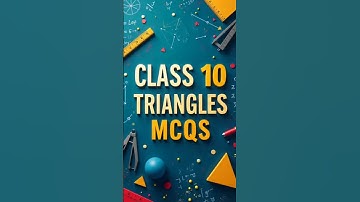 Class 10 Maths Triangles MCQ | CBSE Board Exam 2025 | Important Question with Solution