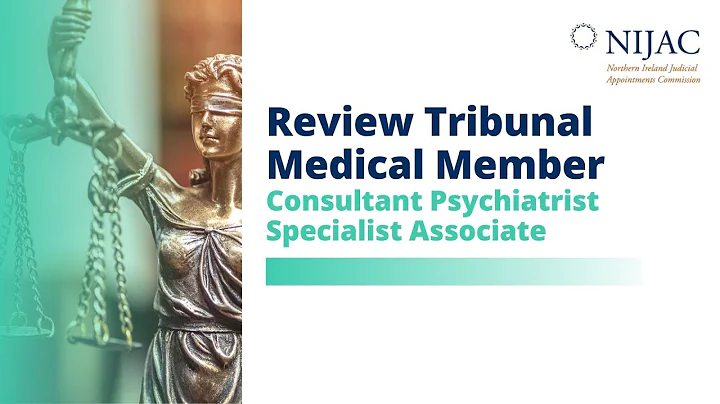 Review Tribunal Information Session on Consultant Psychiatrist/Specialist Associate Medical Member
