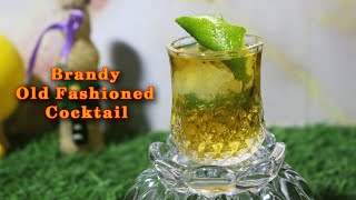 How to Make A Brandy Old Fashioned Cocktail Recipe at Home || Classic Brandy Cocktails