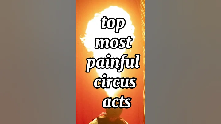 most painful circus acts