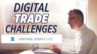 Trade Freedom Challenges: Digital Trade and the World Trade Organization