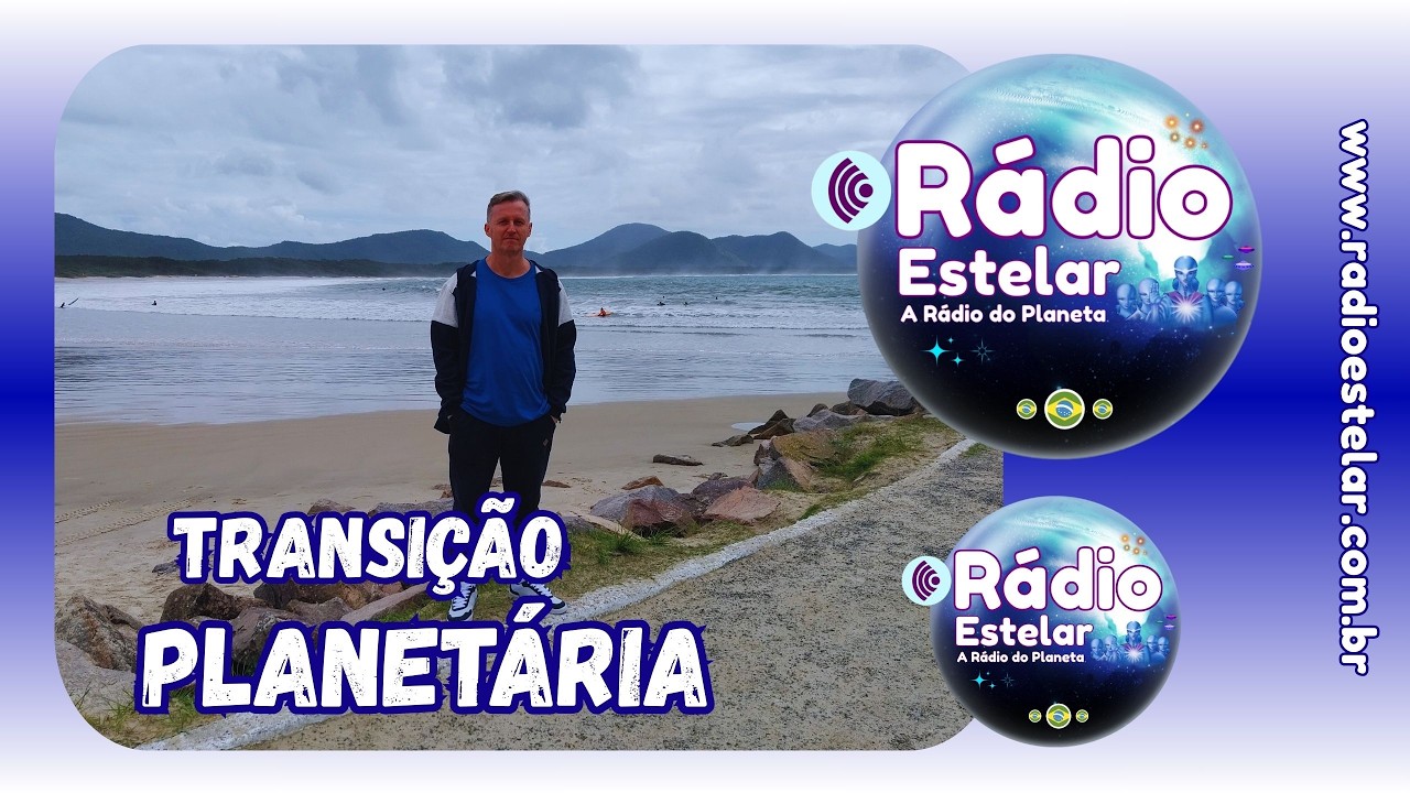 Transição Planetária - Mudanças Internas e Externas