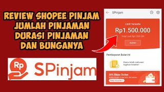 SPinjam Shopee Review Jumlah Pinjaman, Durasi Pinjaman dan Bunganya | Shopee Pinjam