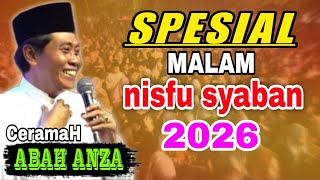 Download Lagu KH ANWAR ZAHID TERBARU 2026,SPESIAL MALAM NISFU SYABAN  MP3