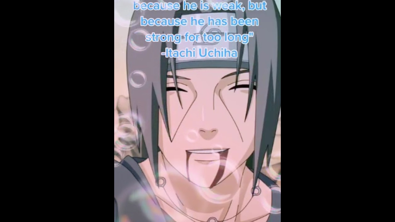 Itachi Uchiha Quote Youtube