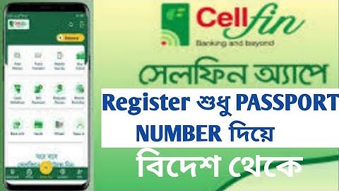 বিদেশ থেকে সেলফিন রেজিস্টার করবেন কিভাবে । How to register cellfin from abroad