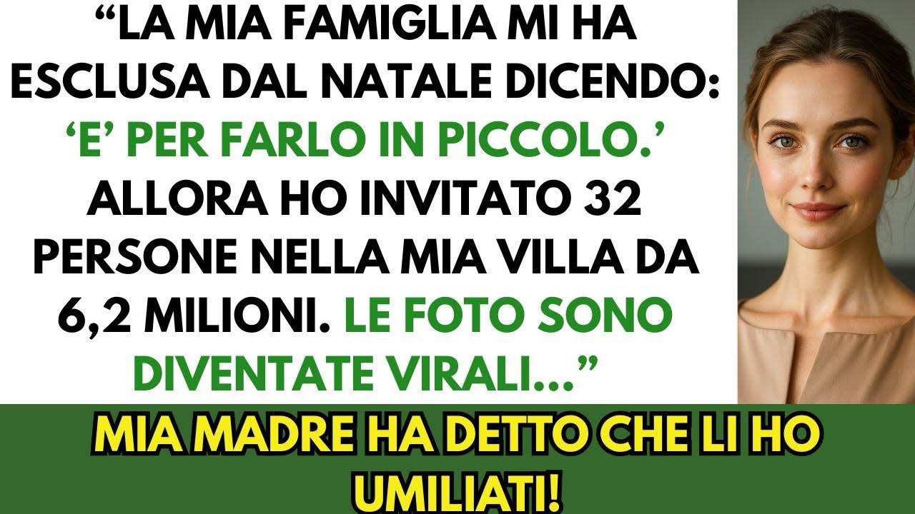 La Mia Famiglia Mi Ha Esclusa dal Natale — Così Ho Ospitato 32 Persone nella Mia Villa da 6,2M